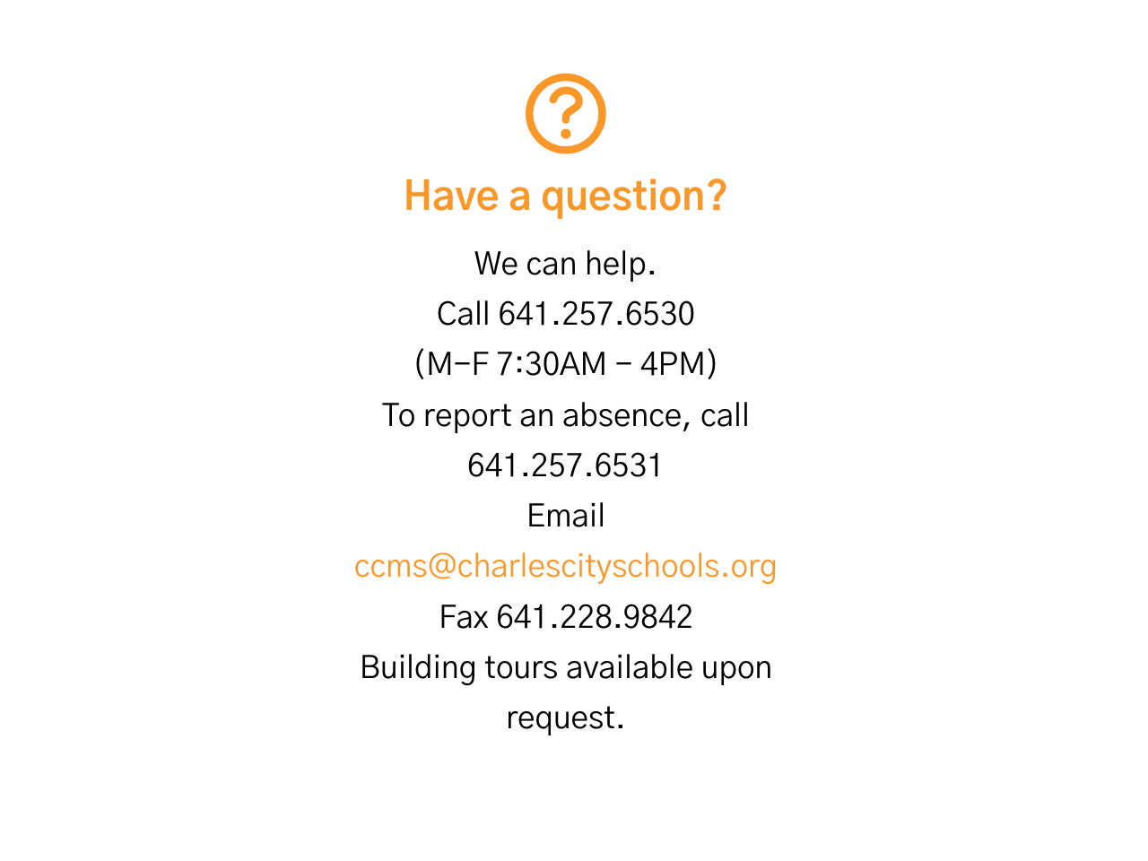 Have a question information